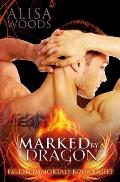 Marked by a Dragon (Fallen Immortals 8)