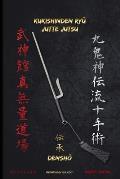 Jutte Jutsu - Kukishinden RyŪ DenshŌ: La traducci?n literal de Jutte es Diez Manos, fue un arma muy eficiente en el Jap?n feudal.