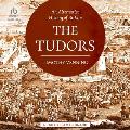An Alternative History of Britain: The Tudors