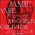 Jamie Macgillivray: The Renegade's Journey