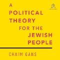 A Political Theory for the Jewish People