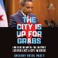 The City Is Up for Grabs: How Chicago Mayor Lori Lightfoot Led and Lost a City in Crisis