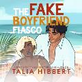 The Fake Boyfriend Fiasco