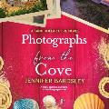 Photographs from the Cove