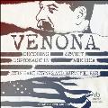 Venona: Decoding Soviet Espionage in America