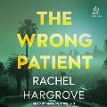 The Wrong Patient