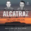 Alcatraz: The Last Escape