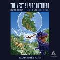 The Next Supercontinent: Solving the Puzzle of a Future Pangea