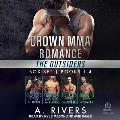 Crown Mma Romance - The Outsiders Series: Books 1 - 4
