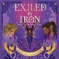 Exiled by Iron