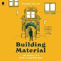 Building Material: The Memoir of a Park Avenue Doorman