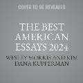 The Best American Essays 2024