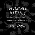 Invisible Kitties: A Feline Study of Fluid Mechanics or the Spurious Incidents of the Cats in the Night-Time