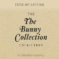 The Bunny Collection