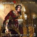 The Two-Faced Queen (2 of 2) [Dramatized Adaptation]: The Legacy of the Mercenary King 2
