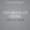 The House of Cross