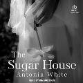 The Sugar House