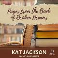 Pages from the Book of Broken Dreams