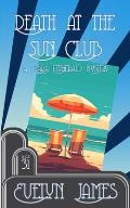 Death at the Sun Club: A cosy 1920s detective novel