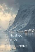 In Hushed Silence