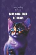 Mon Catalogue de Chats