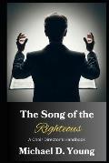 The Song of the Righteous: A Choir Director's Handbook