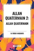 Allan Quatermain #2: Allan Quatermain