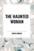 The Haunted Woman