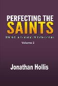 Perfecting the saints Volume 2: Bible Study and Commentary On the Book of James