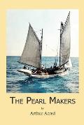 The Pearl Makers