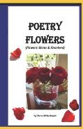 Poetry Flowers: Flowers Given and Received