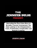 The Jennifer Dulos Tragedy: Unraveling the True Crime Story of Michelle Troconis' Involvement, The Case Leading to Her Disappearance, Trails, Test