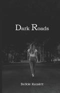 Dark Roads