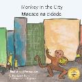 Monkey In the City: How To Outsmart An Umbrella Thief in Portuguese and English