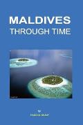 Maldives Through Time: The Ancient History of Maldives Islands
