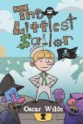 The Littlest Sailor: Children's Books About Pirate And Sailing Pirate High Ship Sea Tale Adventures For Children Junior pirate adventures s