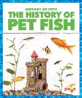 The History of Pet Fish