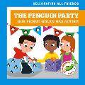 The Penguin Party: Our Friend Nolan Has Autism