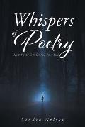 Whispers of Poetry: How Words Can Change Your Life