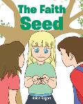 The Faith Seed
