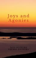 Joys and Agonies