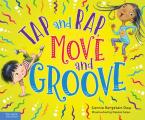 Tap and Rap, Move and Groove