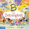 B Is for Belonging