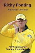 Ricky Ponting: Australian Cricketer