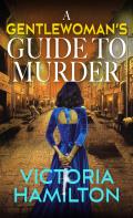 A Gentlewomans Guide to Murder