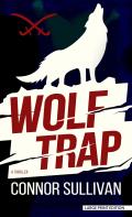 Wolf Trap: A Thriller