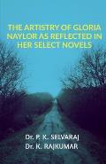 The Artistry of Gloria Naylor as Reflected in Her Select Novels