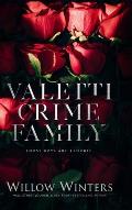 Valetti Crime Family: Those Boys are Trouble