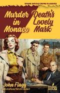 Murder in Monaco / Death's Lovely Mask