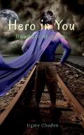 Hero in you